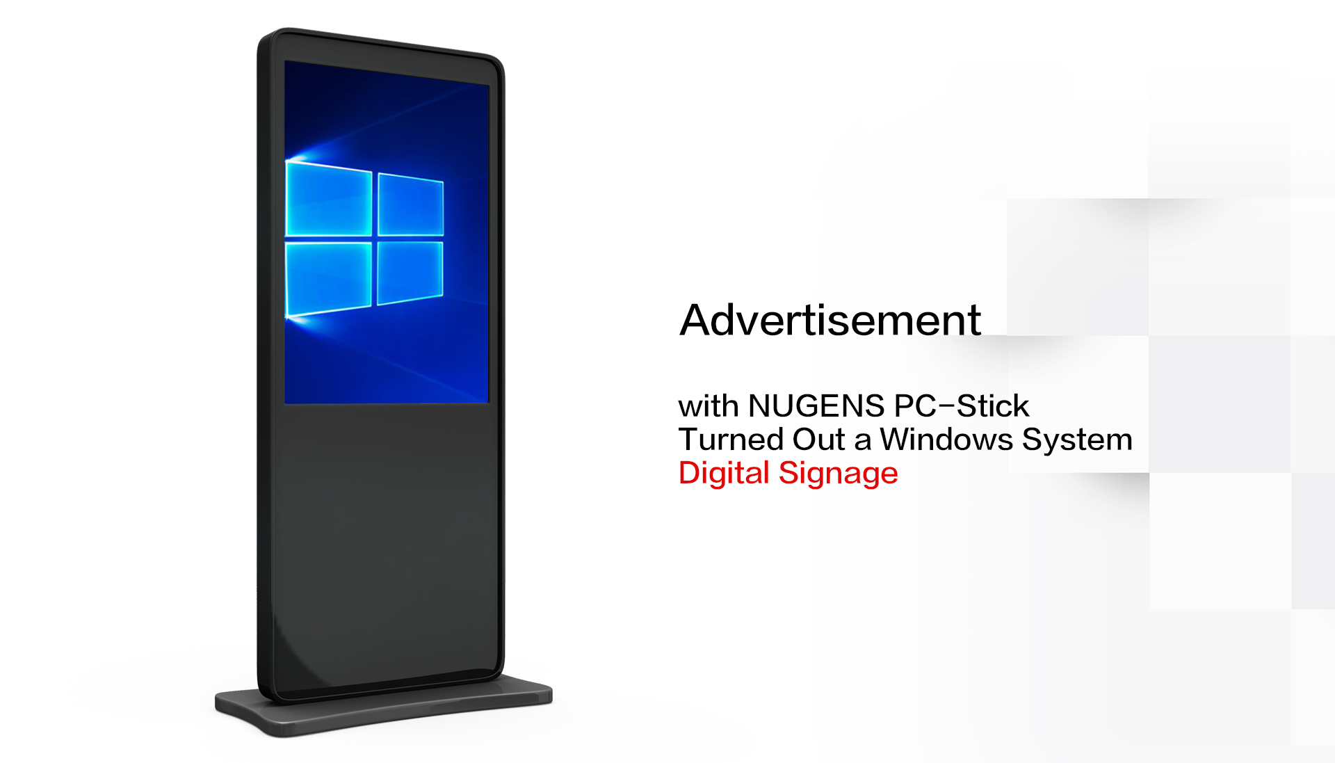  with NUGENS PC-Stick,Turned Out a Windows System Digital Signage
